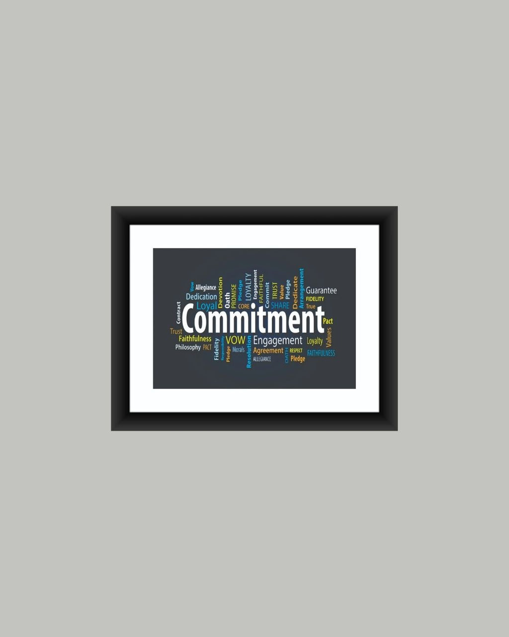 Commitment Inspirational Quote Frame  MIV - Q030