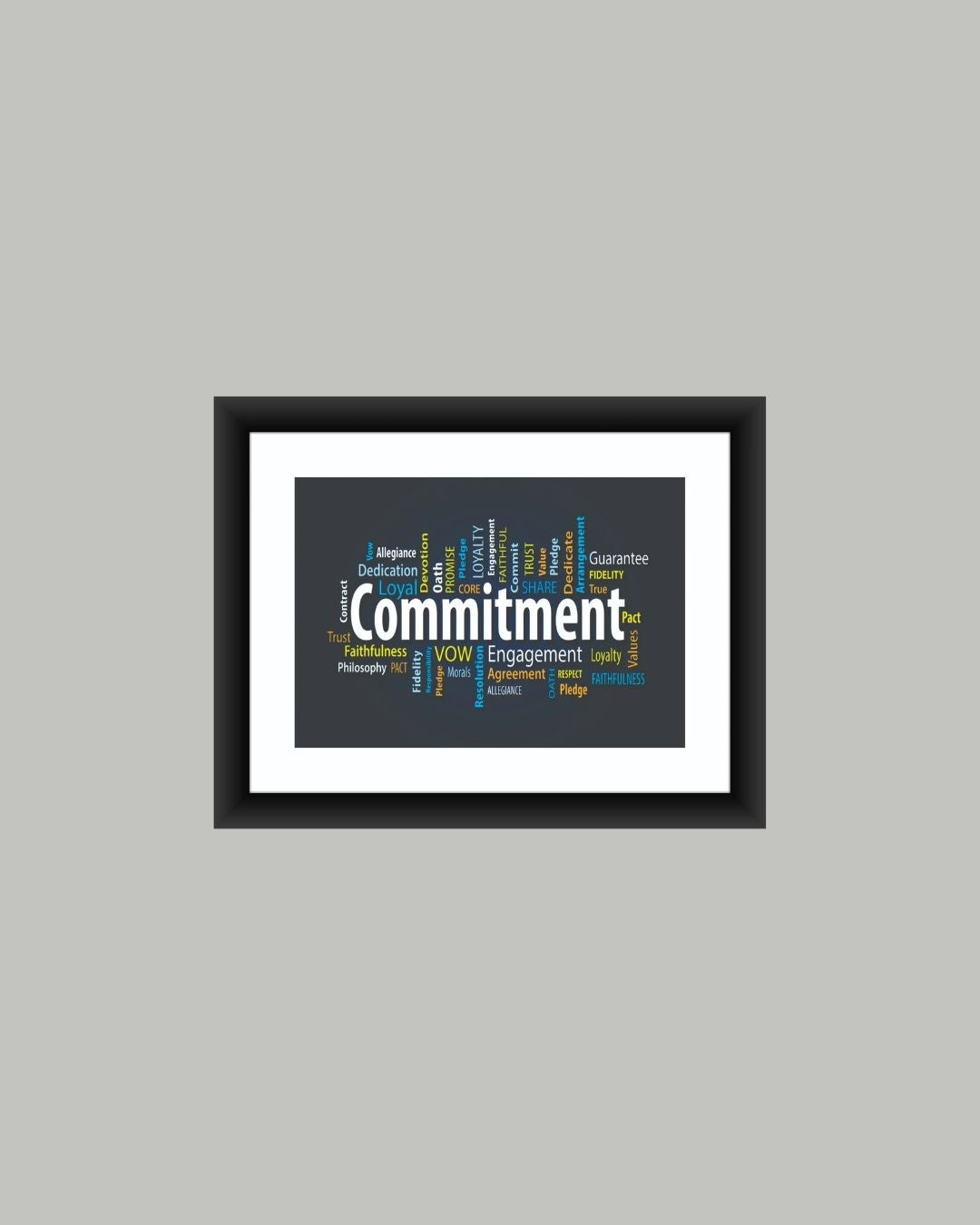 Commitment Inspirational Quote Frame  MIV - Q030