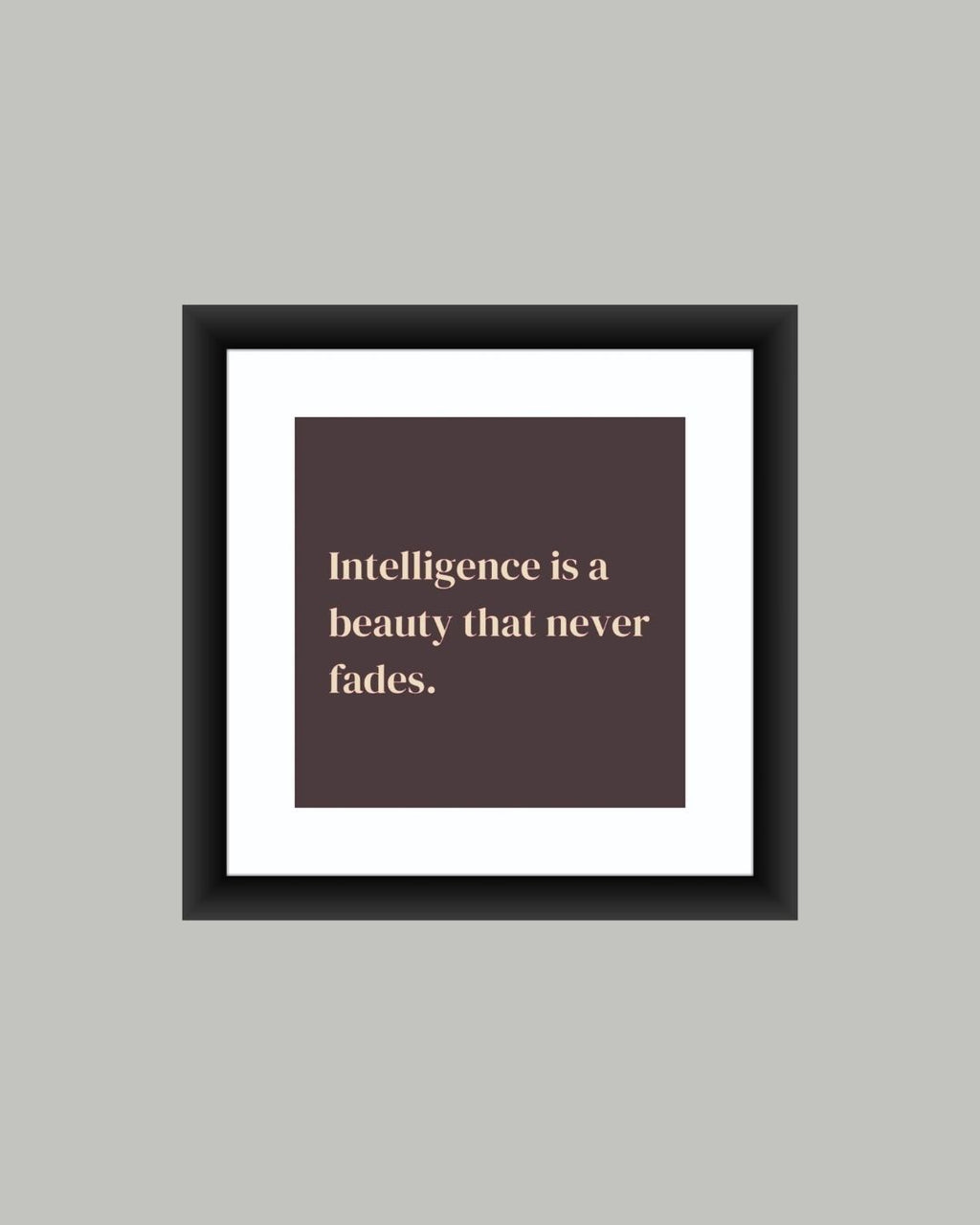 Inspirational Quote Wall Art Frame  - MIV Q019